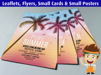 ~ Same Day ~ Super & Everyday Value Service ~ Leaflets, Flyers, Small Cards & Small Posters
